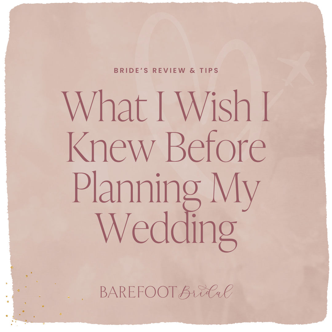 Destination wedding planning advice from a real bride featuring tips for couples planning a destination wedding.
